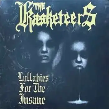 LP The Kasketeers: Lullabies For The Insane
