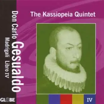 CD The Kassiopeia Quintet: Madrigali Libro IV