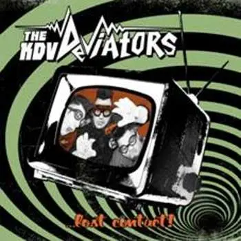CD The KDV Deviators: ...Lost Contact!