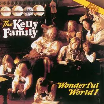 CD The Kelly Family: Wonderful World!