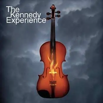 CD The Kennedy Experience: The Kennedy Experience