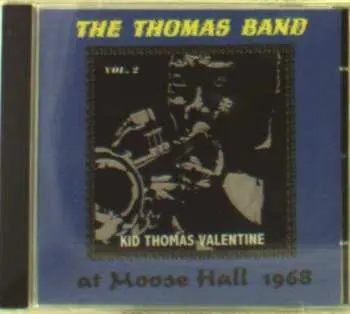 CD The Kid Thomas Band: At Moose Hall 1968 – Volume 2