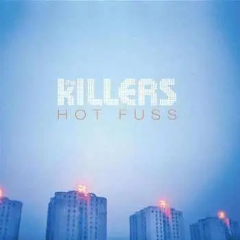 CD The Killers: Hot Fuss