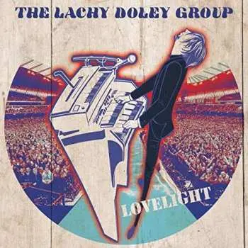 CD The Lachy Doley Group: Lovelight
