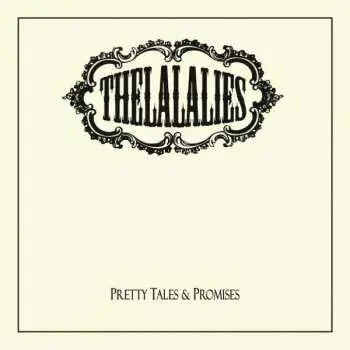 LP The LalaLies: Pretty Tales & Promises