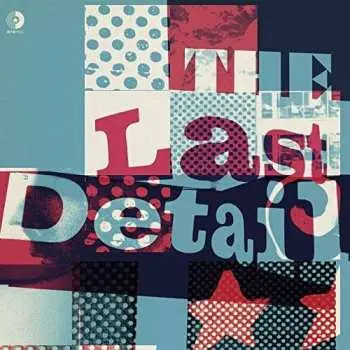 LP The Last Detail: The Last Detail LTD | CLR