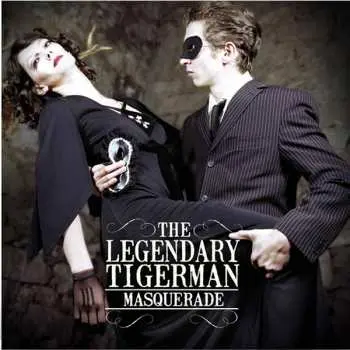 LP The Legendary Tiger Man: Masquerade