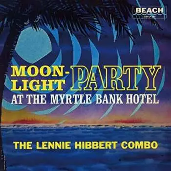 CD The Lennie Hibbert Combo: Moonlight Party