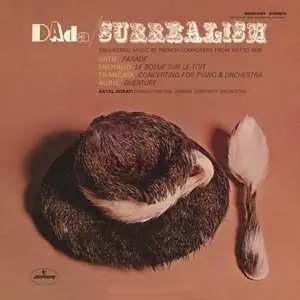 LP The London Symphony Orchestra: DAda/Surrealism: Sophisticated Orchestral Music By French Composers