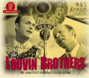 3CD The Louvin Brothers: The Absolutely Essential 3 CD Collection