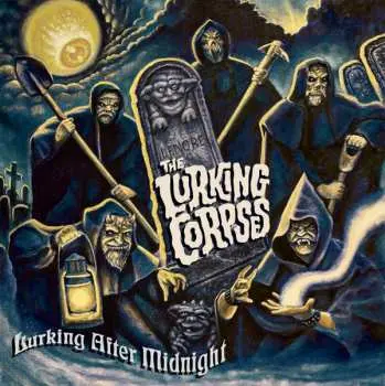 CD The Lurking Corpses: Lurking After Midnight