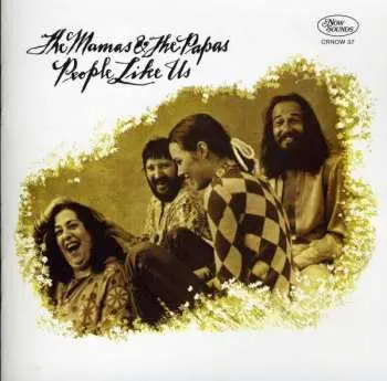 CD The Mamas & The Papas: People Like Us DLX