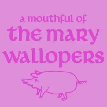 LP The Mary Wallopers: The Mary Wallopers