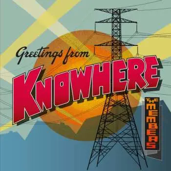 LP The Members: Greetings From Knowhere LTD