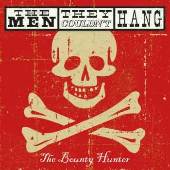 2CD/DVD The Men They Couldn't Hang: The Bounty Hunter