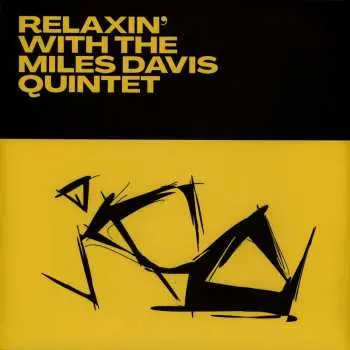 LP The Miles Davis Quintet: Relaxin' With The Miles Davis Quintet