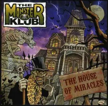 CD The Monster Klub: The House Of Miracles
