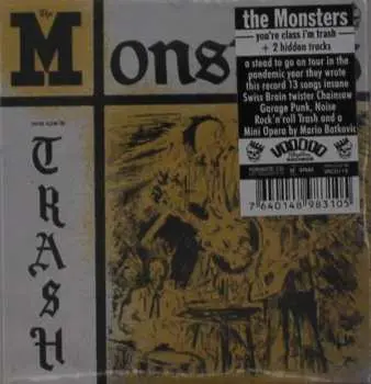 CD The Monsters: You're Class, I'm Trash