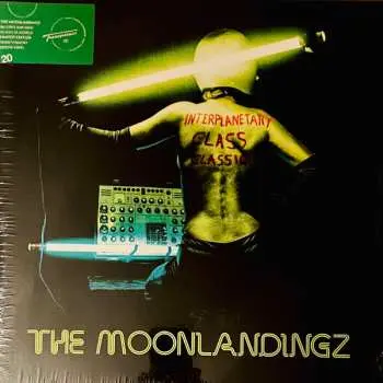 LP The Moonlandingz: Interplanetary Class Classics CLR | LTD