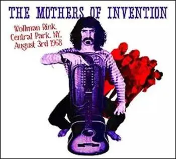 2LP The Mothers: Wollman Rink, Central Park, NY, August 3rd 1968