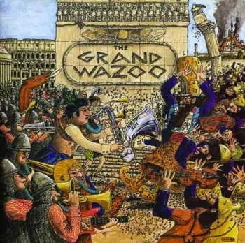 CD The Mothers: The Grand Wazoo