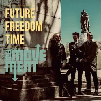 CD The Movement: Future Freedom Time LTD | DIGI