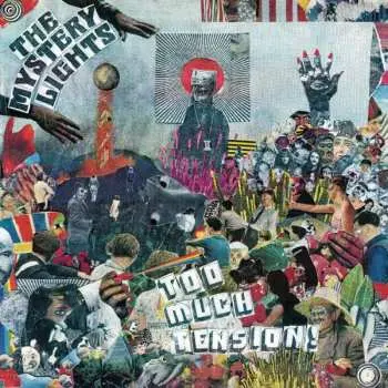 LP The Mystery Lights: Too Much Tension!