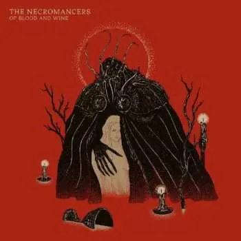 LP The Necromancers: Of Blood And Wine