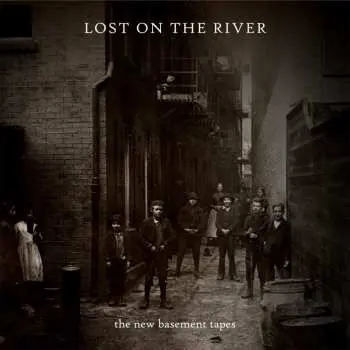 CD The New Basement Tapes: Lost On The River