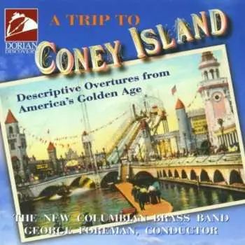 CD The New Columbian Brass Band: A Trip To Coney Island