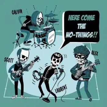 CD The No-Things: Here Come The No-Things!!