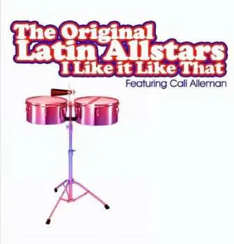 CD The Original Latin All Stars: I Like It Like That