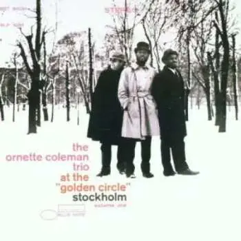 CD The Ornette Coleman Trio: At The "Golden Circle" Stockholm - Volume One LTD