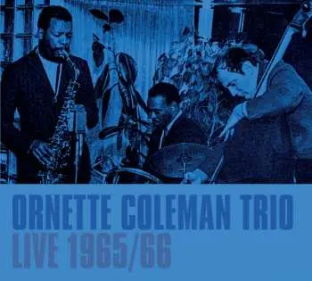 CD Ornette Coleman Trio: Live 1965/66