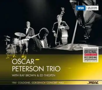 CD The Oscar Peterson Trio: 1961, Cologne Gürzenich Concert Hall