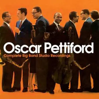 CD Oscar Pettiford Orchestra: Complete Big Band Studio Recordings