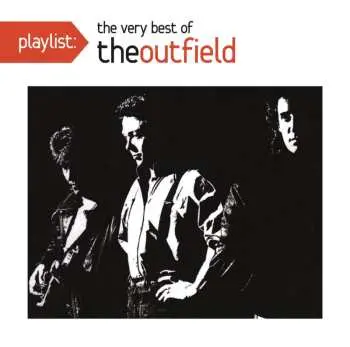 CD The Outfield: Playlist: The Very Best Of The Outfield