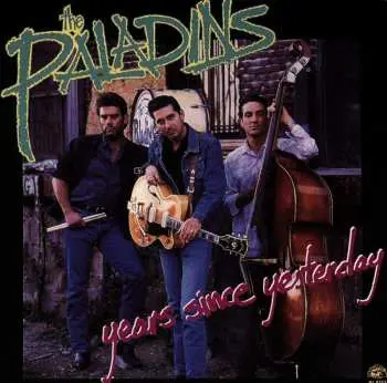 CD The Paladins: Years Since Yesterday