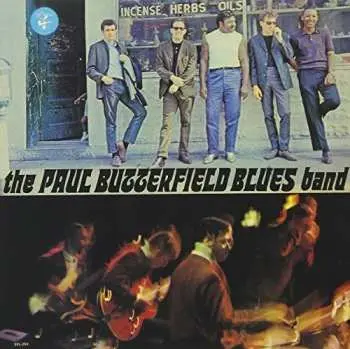 CD The Paul Butterfield Blues Band: The Paul Butterfield Blues Band LTD