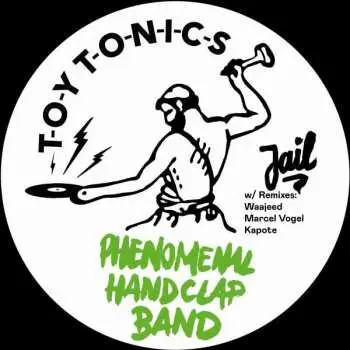 LP The Phenomenal Handclap Band: Jail