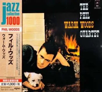 CD The Phil Woods Quartet: Warm Woods LTD