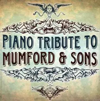 CD The Piano Tribute Players: Piano Tribute To Mumford & Sons