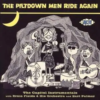 CD The Piltdown Men: The Piltdown Men Ride Again