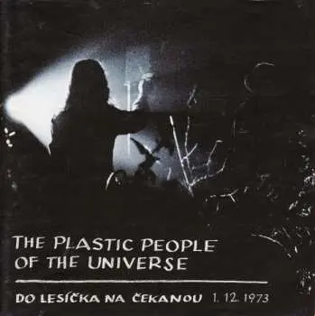 2CD The Plastic People Of The Universe: Do Lesíčka Na Čekanou