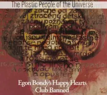 The Plastic People of the Universe – Egon Bondy's Happy Hearts Club Banned CD