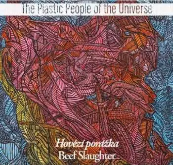 The Plastic People of the Universe - Hovězí porážka (Vinyl LP)
