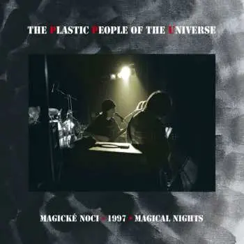 Plastic People Of The Universe: Magické noci 1997 LP
