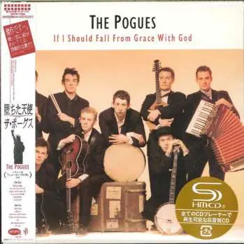 CD The Pogues: If I Should Fall From Grace With God LTD
