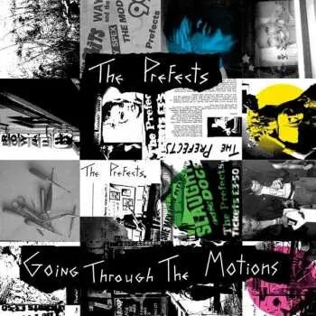 LP The Prefects: Going Through The Motions