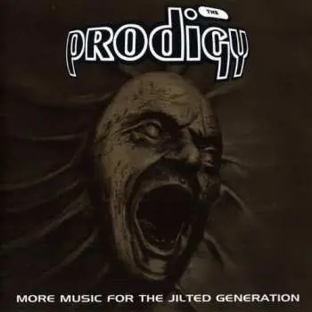 2CD The Prodigy: More Music For The Jilted Generation